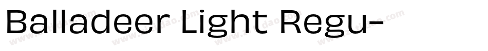 Balladeer Light Regu字体转换